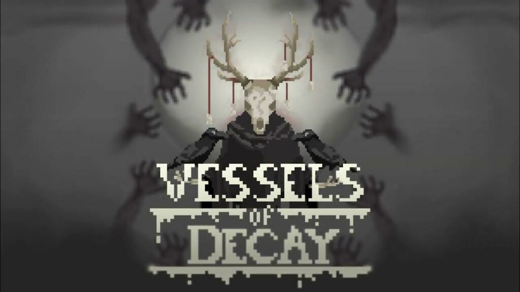 Vessels of Decay